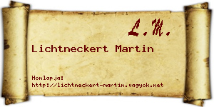 Lichtneckert Martin névjegykártya